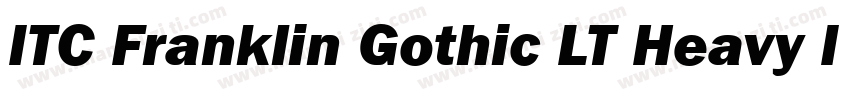 ITC Franklin Gothic LT Heavy Italic字体转换